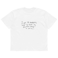 99 Problems, Gluten Is One – Unisex Oversized – FlatFix