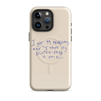 99 Problems, Glutenfree Is One - MagSafe - Beige