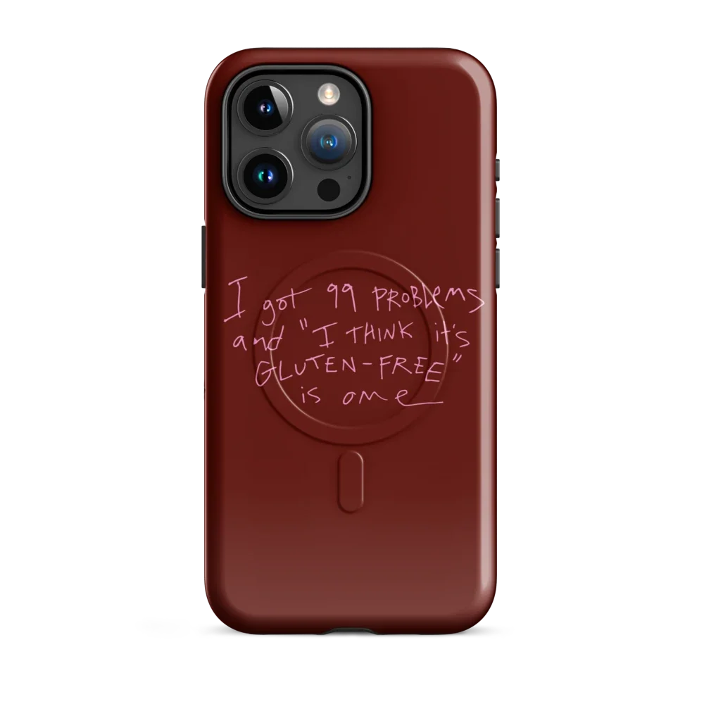99 Problems, Glutenfree Is One - MagSafe - Dunkelrot