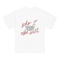 Who I Vibe With - Damen Baby Tee