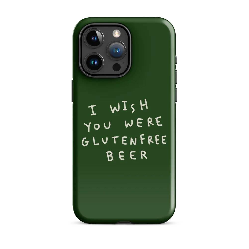 I Wish You Were GF Beer - Hartschale - Grün