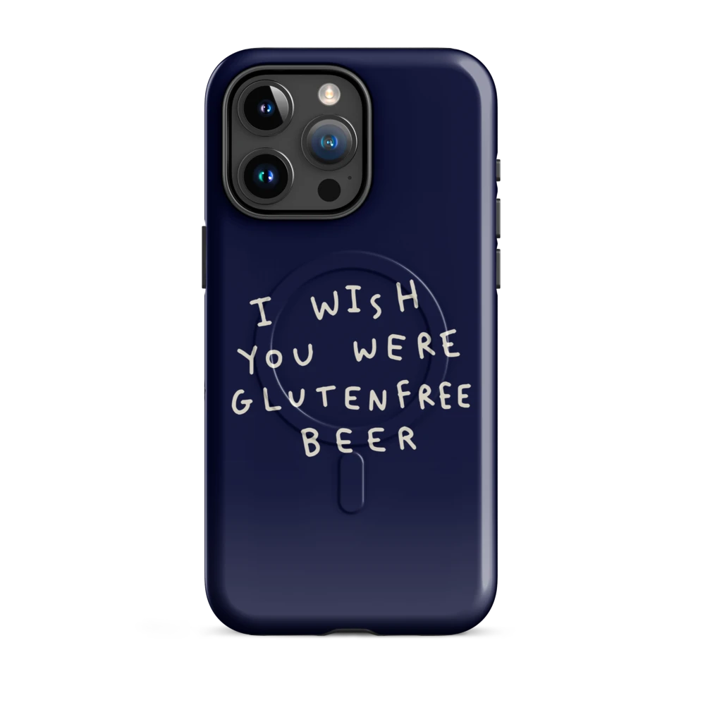 I Wish You Were GF Beer - MagSafe - Blau