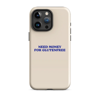 Need Money For Glutenfree - Hartschale - Beige