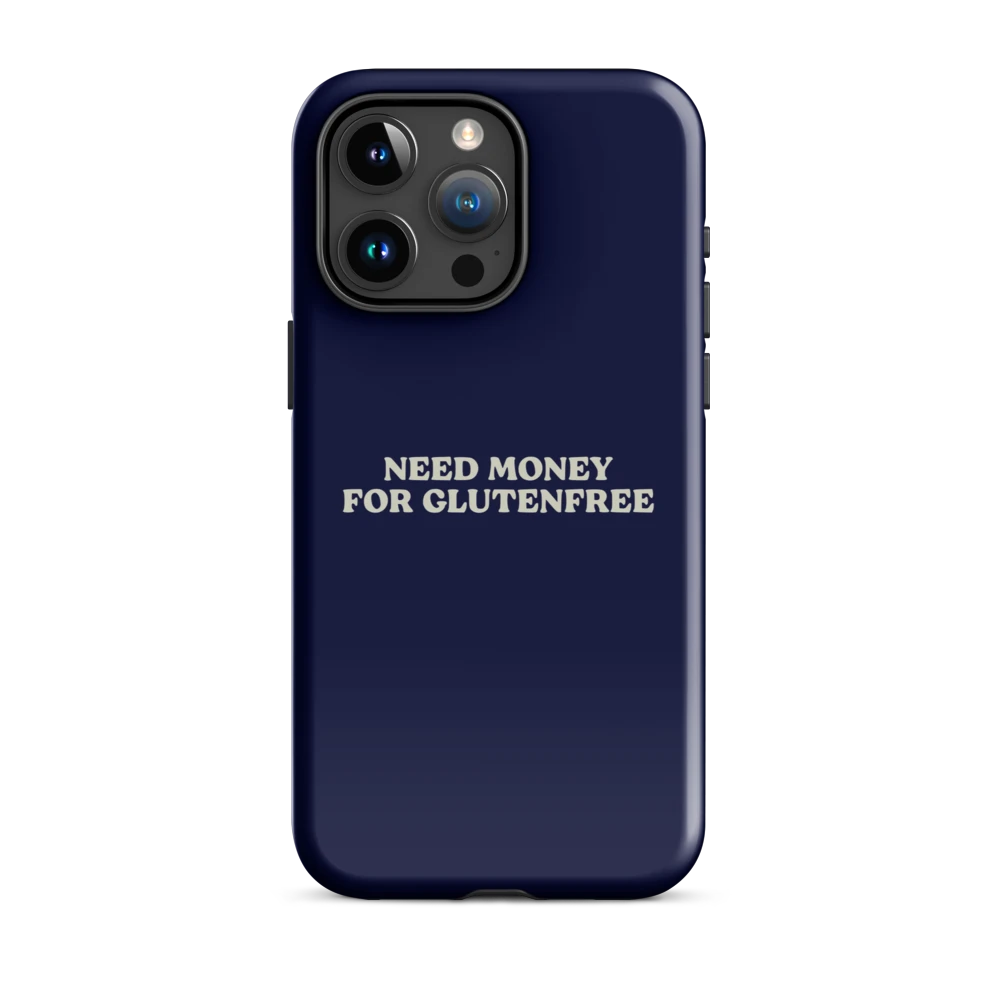 Need Money For Glutenfree - Hartschale - Blau