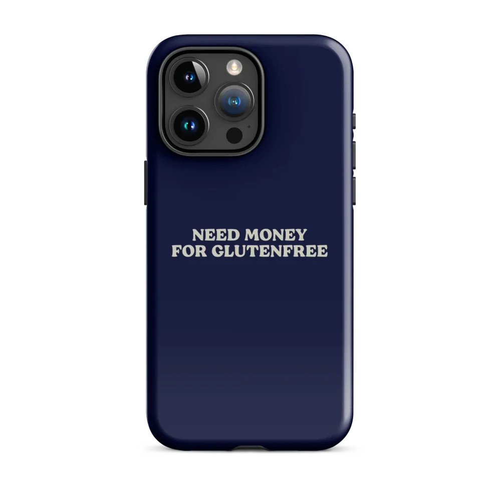 Need Money For Glutenfree - Hartschale - Blau