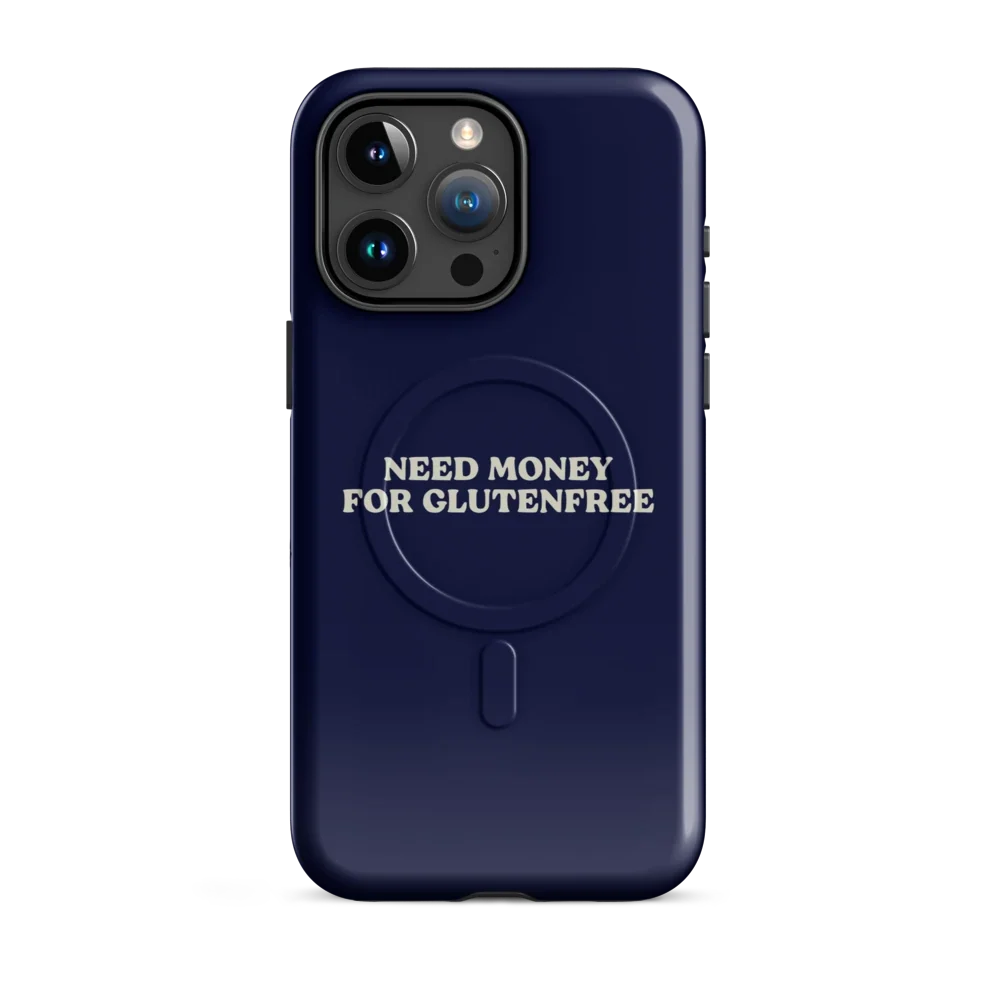 Need Money For Glutenfree - MagSafe - Blau