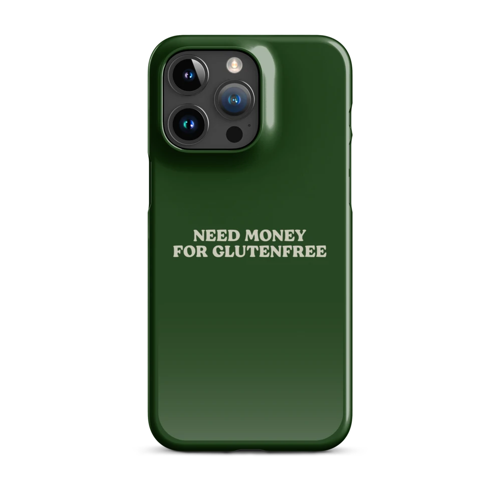 Need Money For Glutenfree - Slim Case - Grün