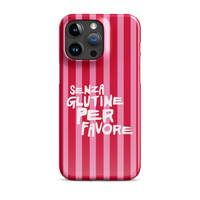 Senza Glutine, Per Favore - Slim Case - Pink