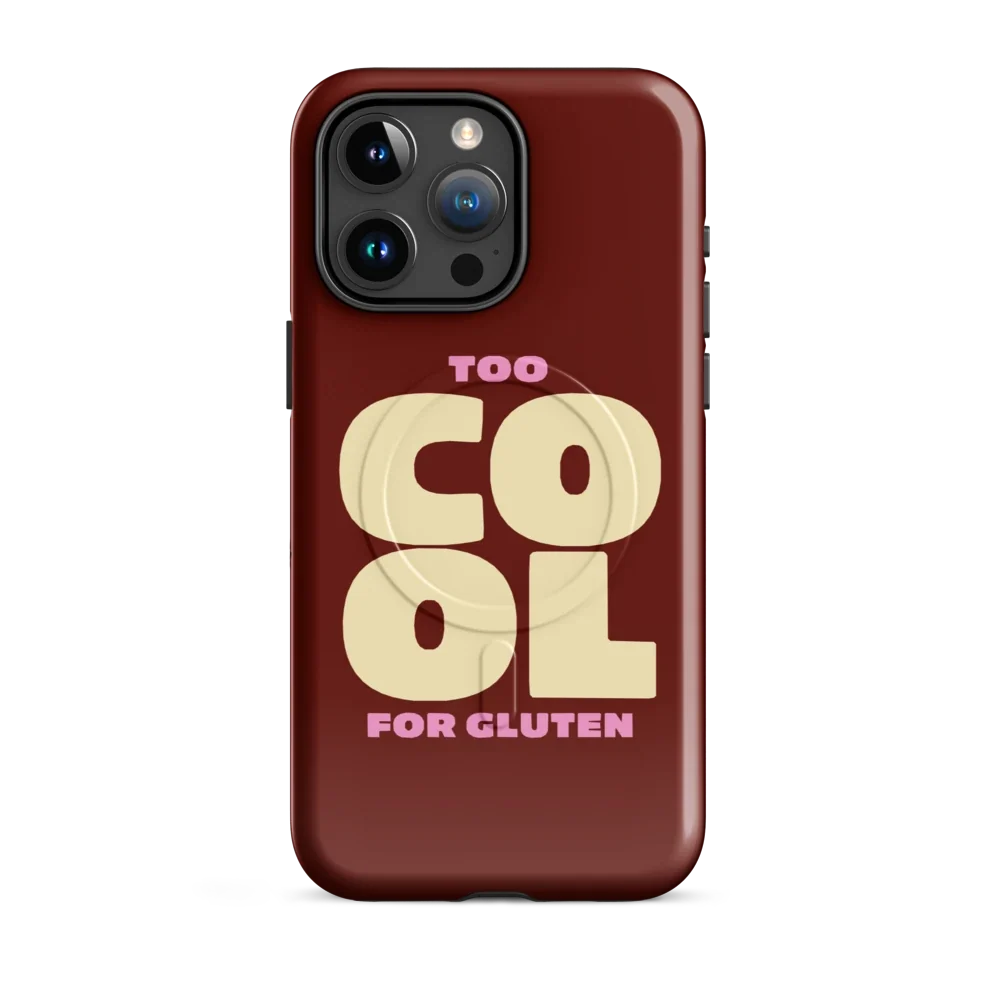 Too Cool For Gluten - MagSafe - Dunkelrot