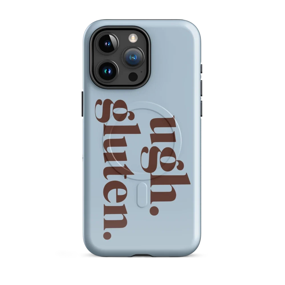 Ugh. Gluten. - MagSafe - Blau